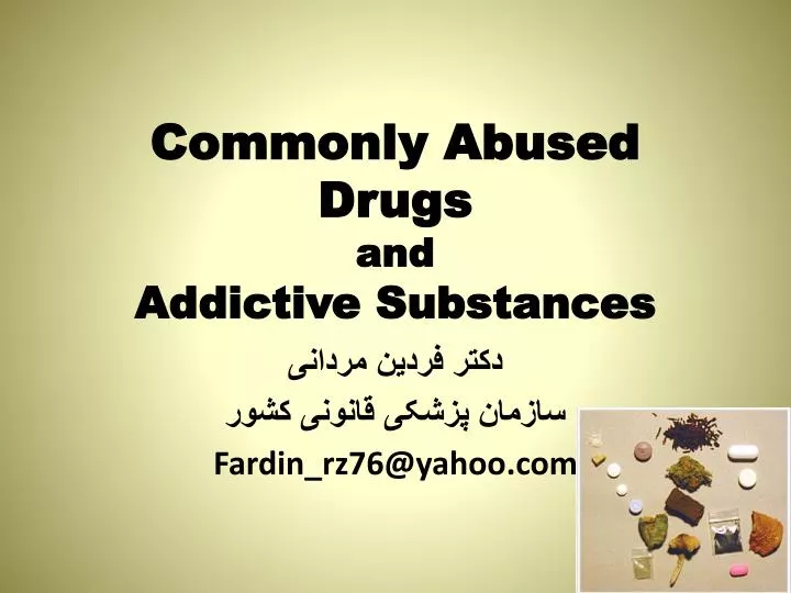 commonly abused drugs and addictive substances