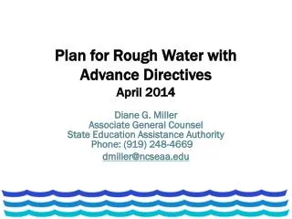 Plan for Rough Water with Advance Directives April 2014