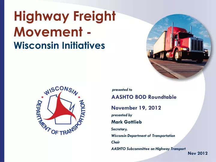 highway freight movement wisconsin initiatives