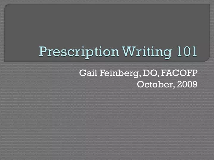 prescription writing 101