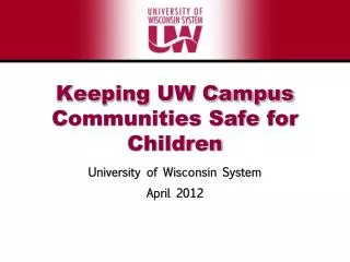 Keeping UW Campus Communities Safe for Children