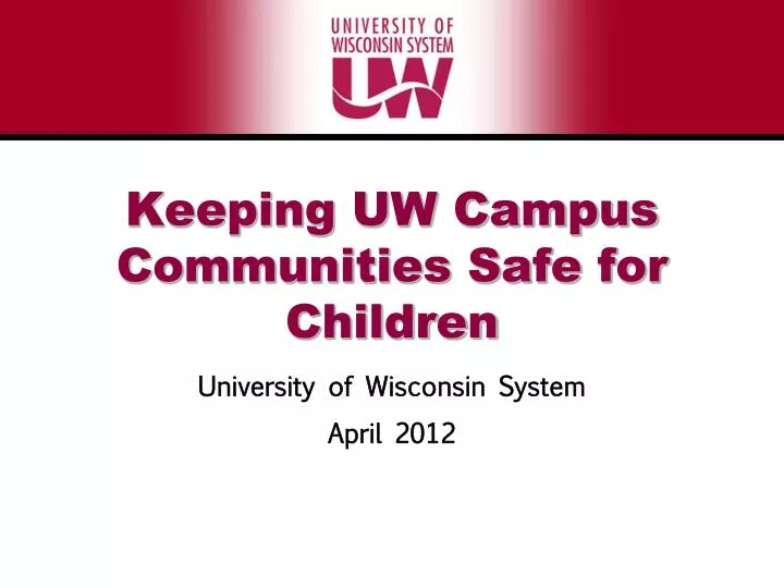 keeping uw campus communities safe for children