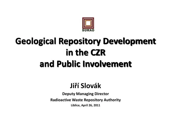 geological repository development in the czr and public involvement