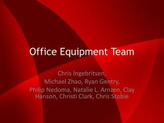 Office Equipment Team