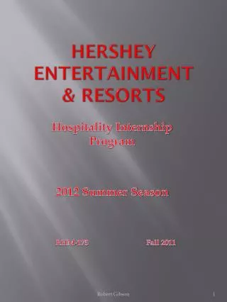 Hershey Entertainment &amp; Resorts