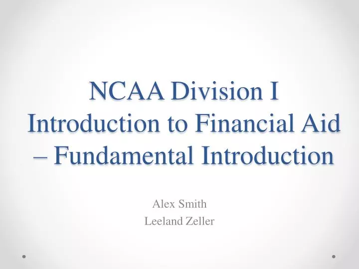 ncaa division i introduction to financial aid fundamental introduction