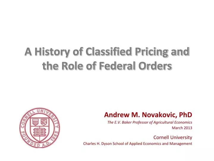a history of classified pricing and the role of federal orders