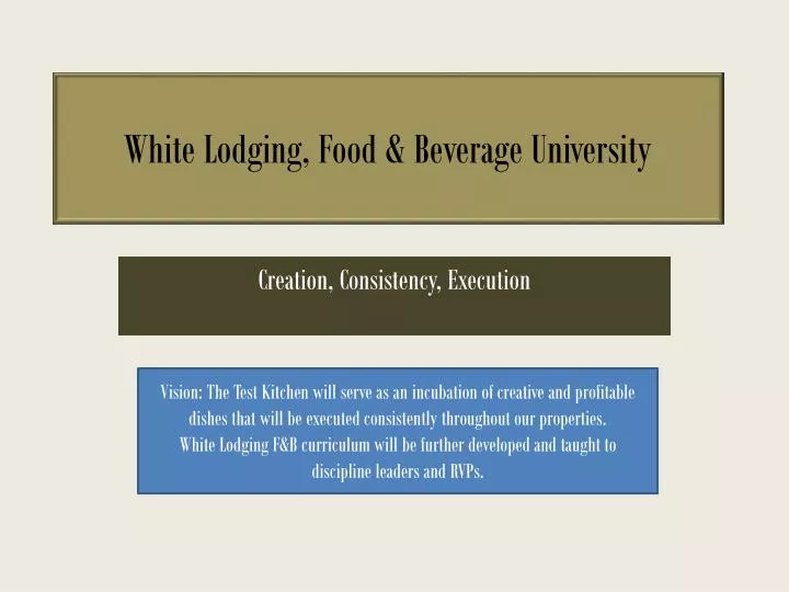 white lodging food beverage university