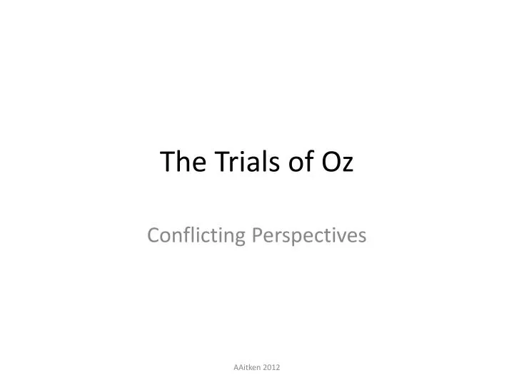 the trials of oz