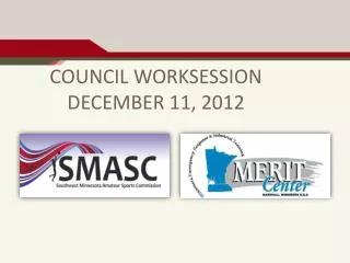 COUNCIL WORKSESSION DECEMBER 11, 2012