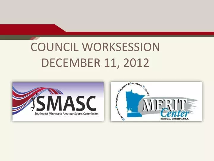 council worksession december 11 2012