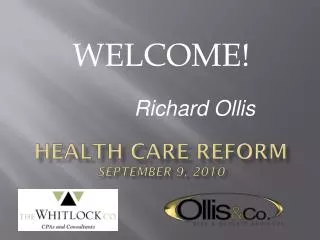 Health Care Reform September 9, 2010
