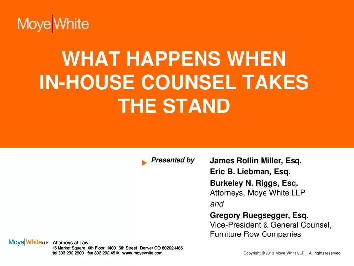 what happens when in house counsel takes the stand