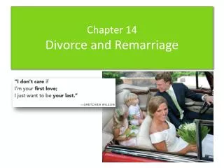 Chapter 14 Divorce and Remarriage