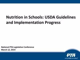Nutrition in Schools: USDA Guidelines and Implementation Progress