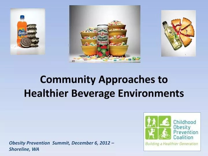community approaches to healthier beverage environments