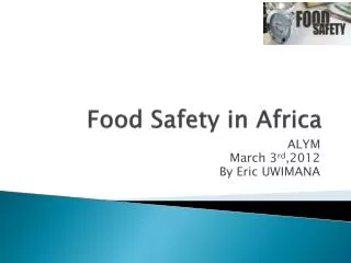 Food Safety in Africa