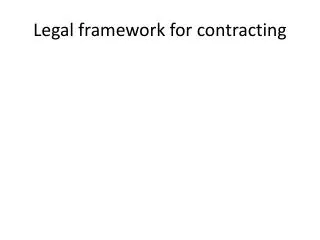 Legal framework for contracting
