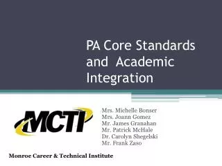 PA Core Standards and Academic Integration