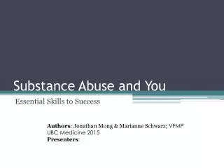 Substance Abuse and You