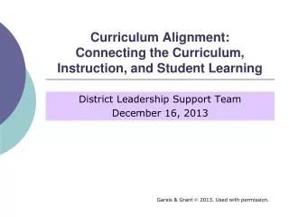 Curriculum Alignment: Connecting the Curriculum, Instruction, and Student Learning
