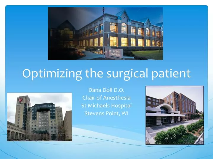 optimizing the surgical patient