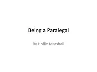 Being a Paralegal