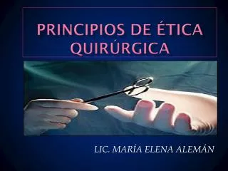 principios de tica quir rgica