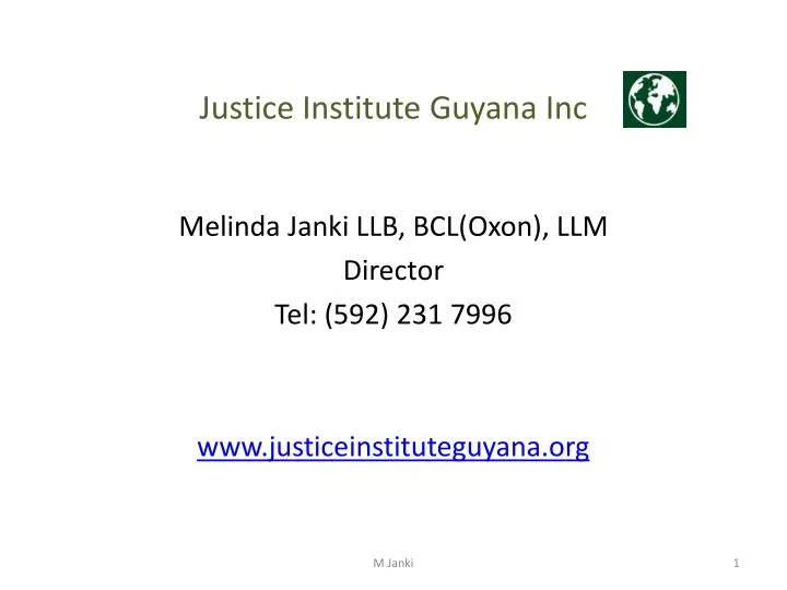 justice institute guyana inc