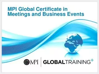 MPI Global Certificate in Meetings and Business Events