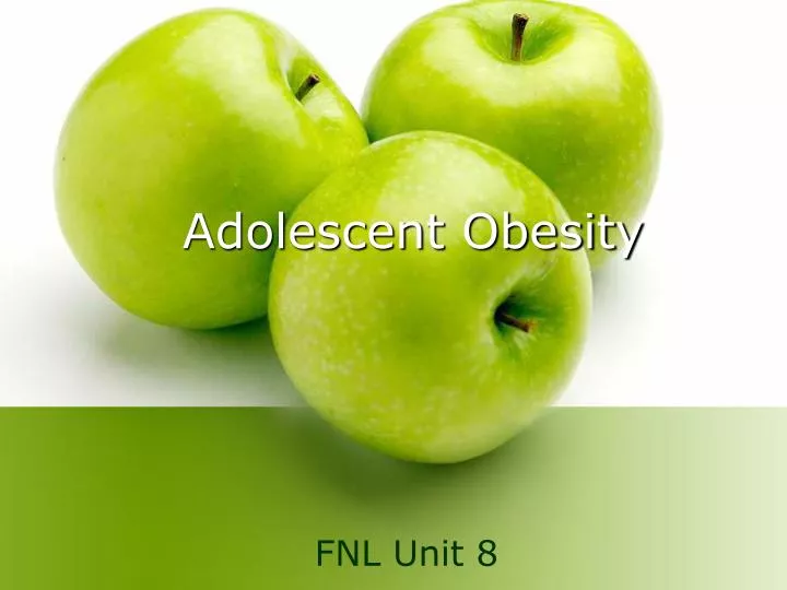 adolescent obesity