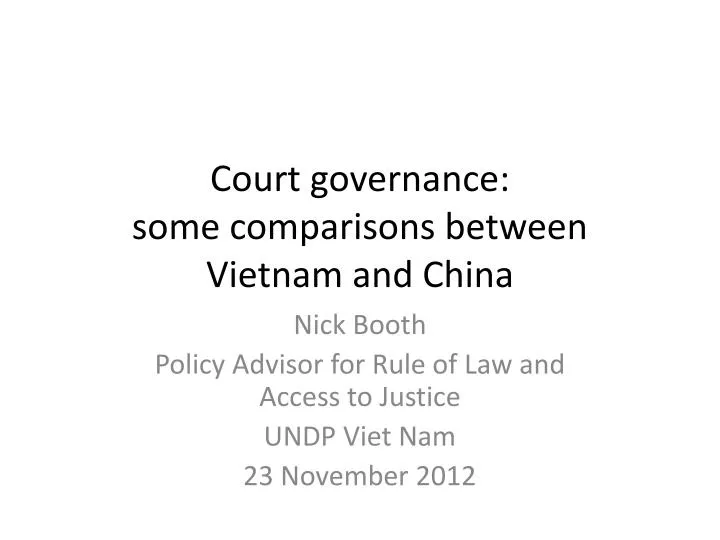 court governance some comparisons between vietnam and china