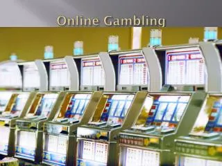 Online Gambling