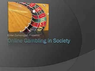 Online Gambling in Society