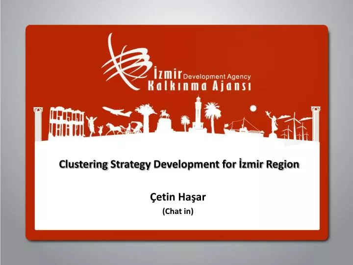 clustering strategy development for zmir region