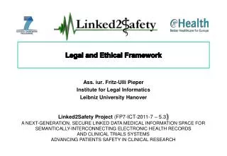Legal and Ethical Framework