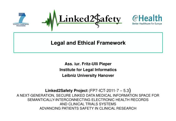 legal and ethical framework