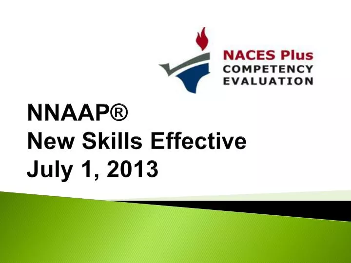 nnaap new skills effective july 1 2013