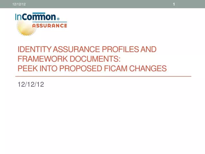 identity assurance profiles and framework documents peek into proposed ficam changes