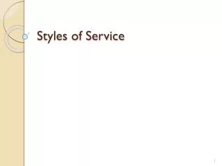 Styles of Service