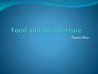 Food and Architecture