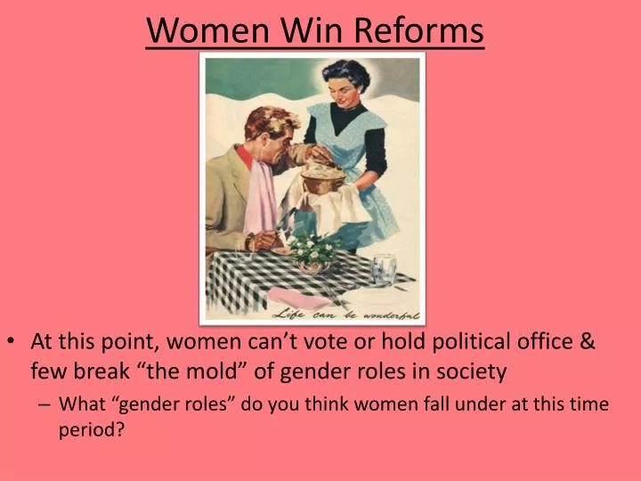 women win reforms
