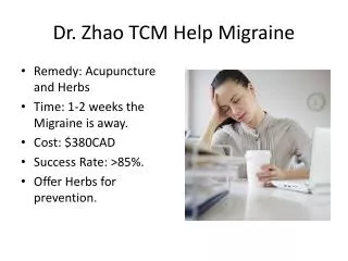 Dr. Zhao TCM Help Migraine