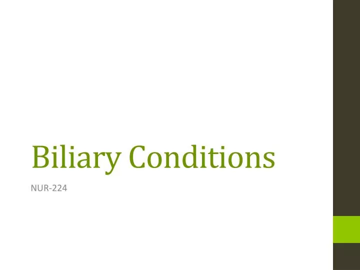 biliary conditions