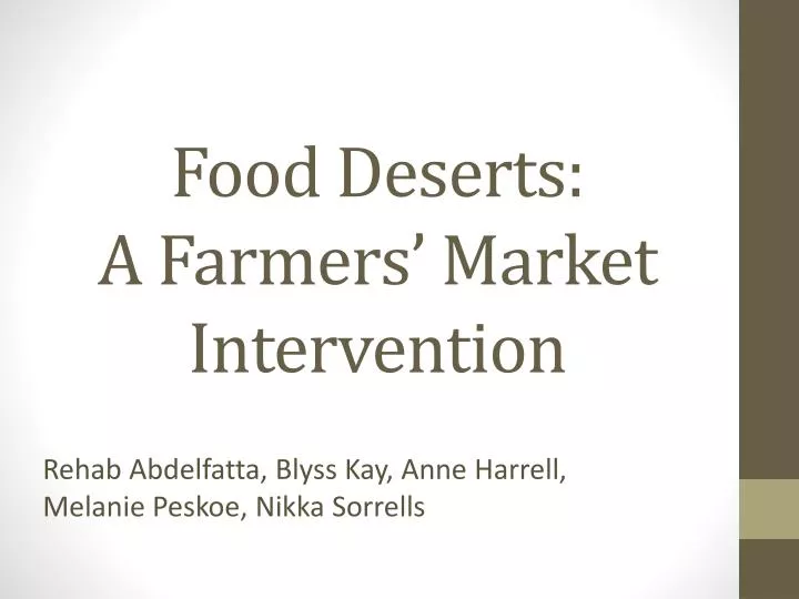 food deserts a farmers market intervention