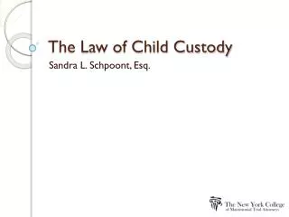 The Law of Child Custody