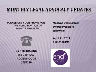 Monthly Legal Advocacy Updates