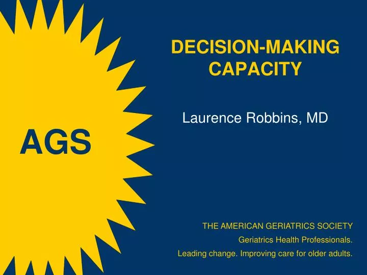 decision making capacity laurence robbins md