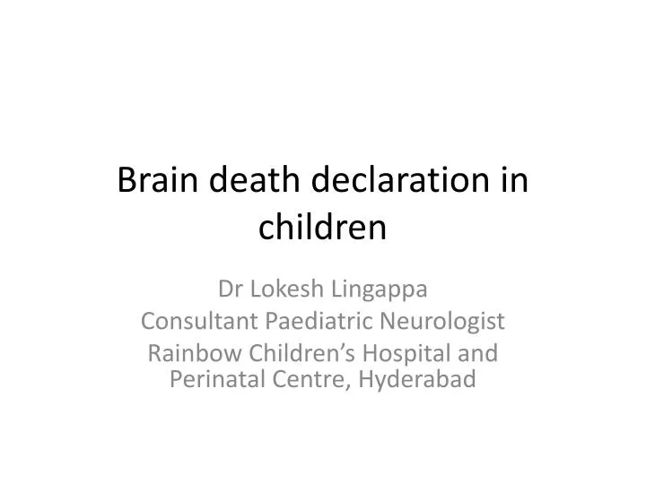 brain death declaration in children