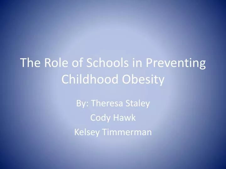 the role of schools in preventing childhood obesity
